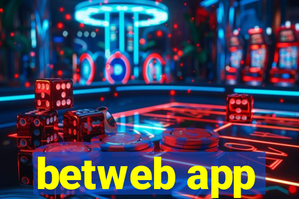 betweb app